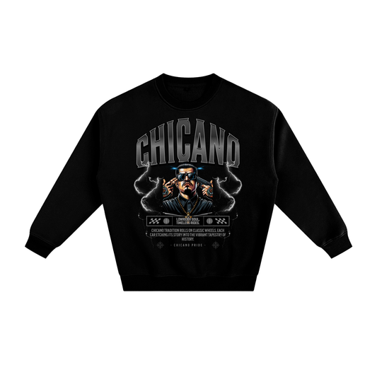 CHICANO SWEATSHIRT